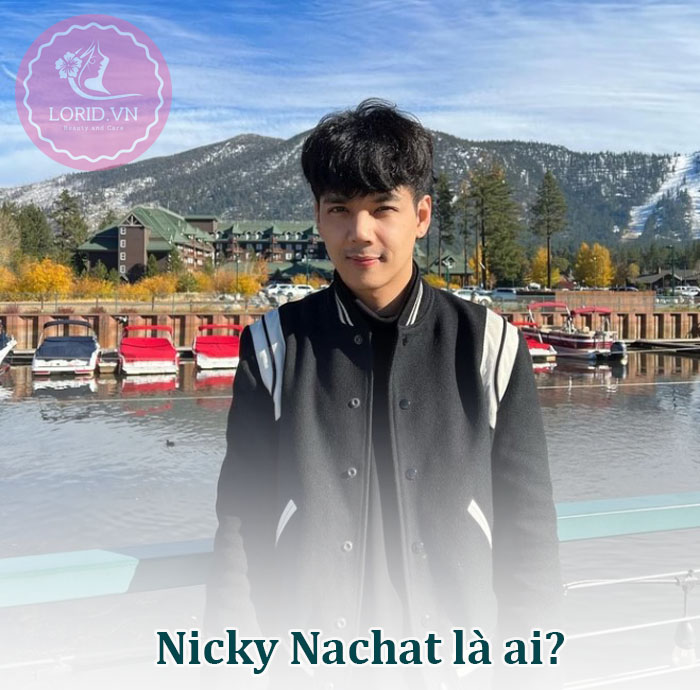 Nicky Nachat là ai?