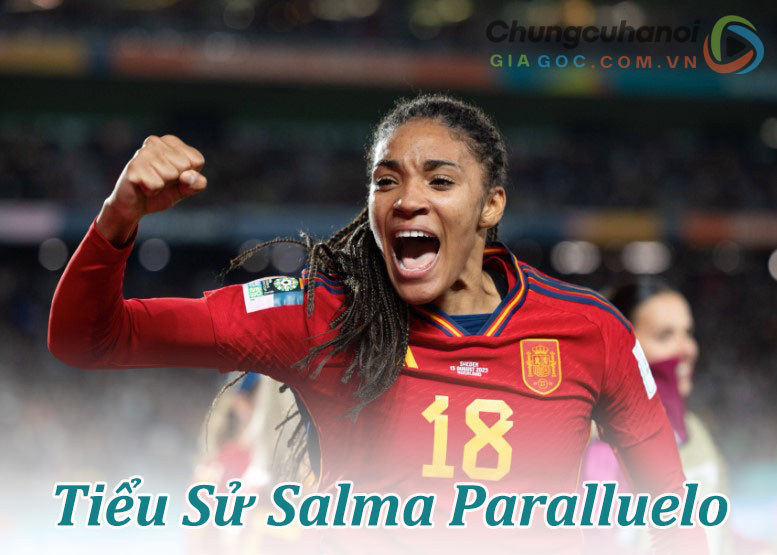 Salma Celeste Paralluelo Ayingono, sinh vào năm 2003, là một tài năng bóng đá thế giới